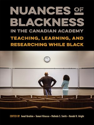 cover image of Nuances of Blackness in the Canadian Academy
